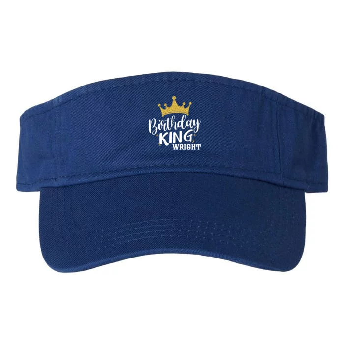 Birthday King Gold Crown Great Gift Wright Last Name Meaningful Gift Valucap Bio-Washed Visor