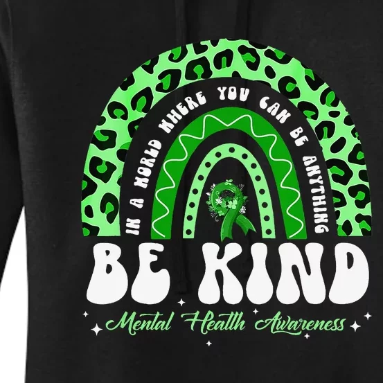 Be Kind Green Ribbon Leopard Rainbow Mental Health Awareness Women's Pullover Hoodie