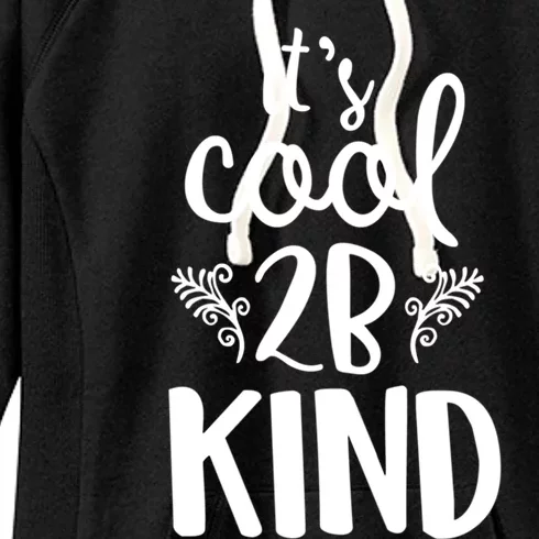 Be Kind Gift Women's Fleece Hoodie