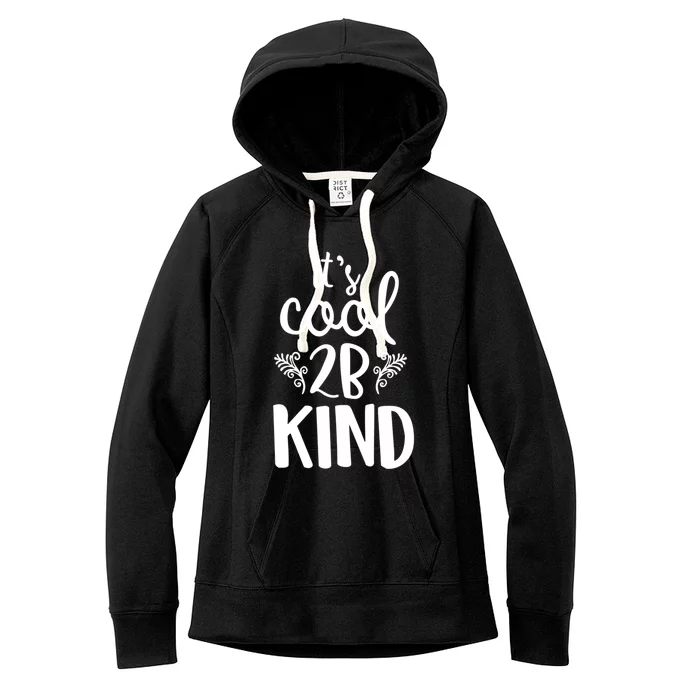 Be Kind Gift Women's Fleece Hoodie