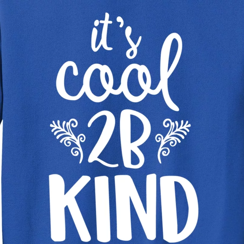 Be Kind Gift Sweatshirt