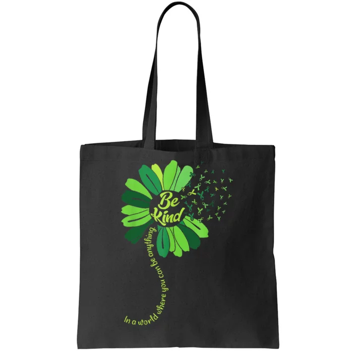 Be Kind Green Ribbon Sunflower Mental Health Awareness Gifts Tote Bag