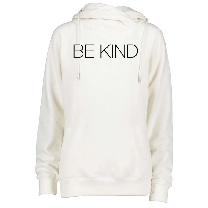 Be Kind Gift Womens Funnel Neck Pullover Hood