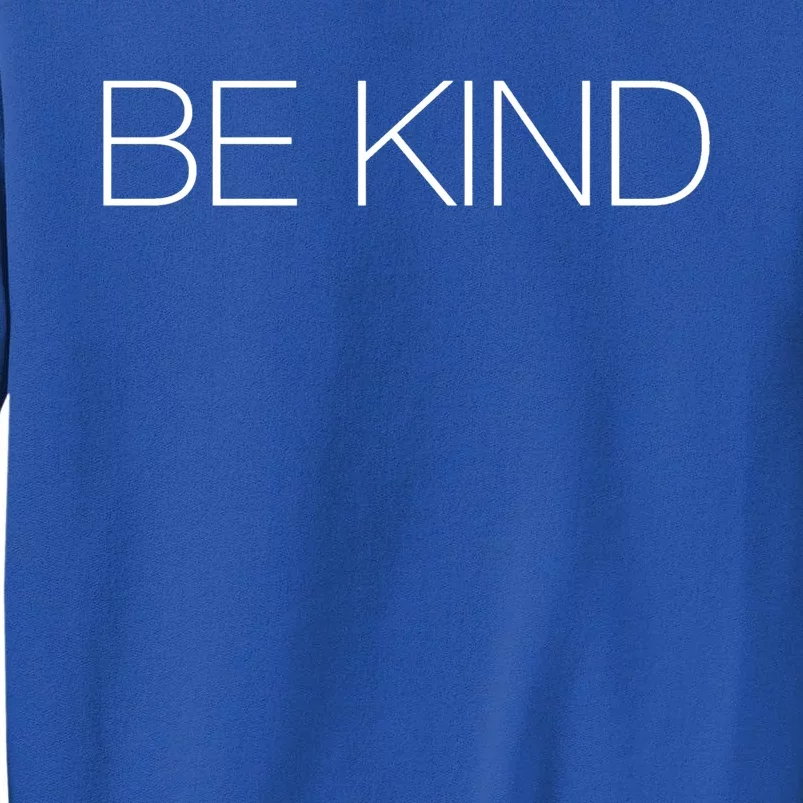 Be Kind Gift Sweatshirt