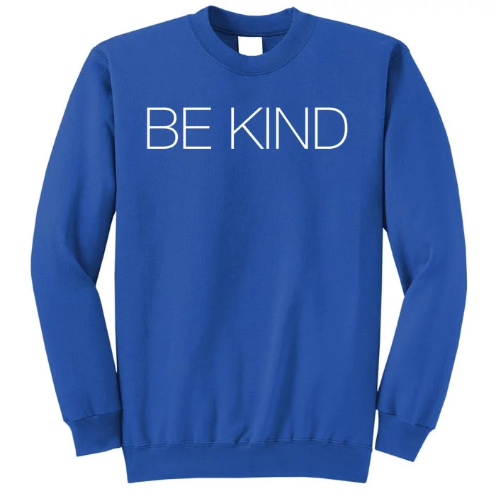 Be Kind Gift Sweatshirt