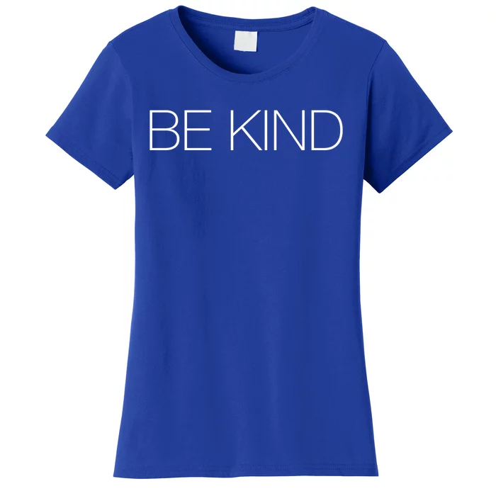 Be Kind Gift Women's T-Shirt