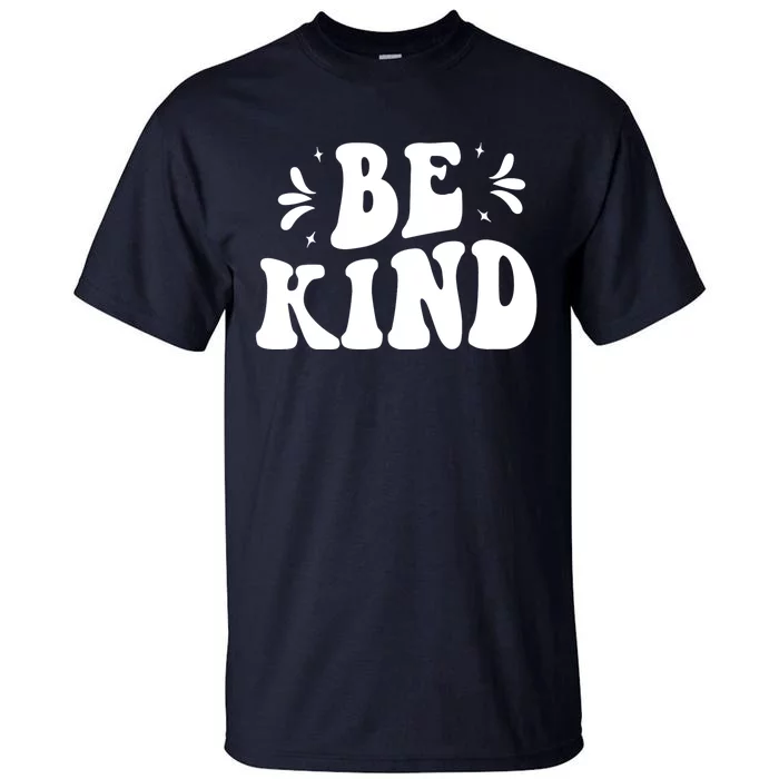 Be Kind Groovy Unity Day Orange 2024 Anti Bullying Tall T-Shirt