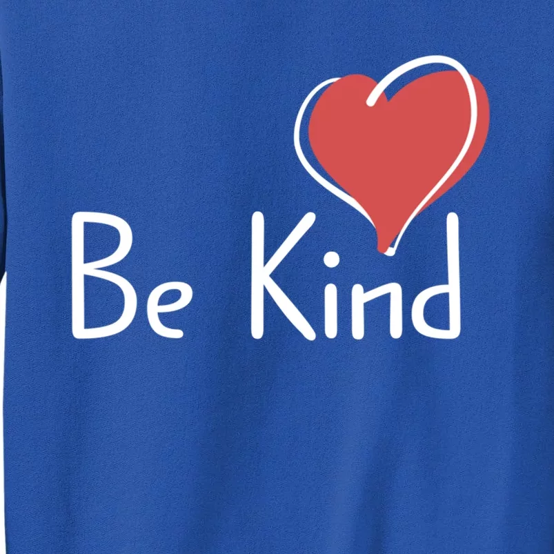 Be Kind Gift Tall Sweatshirt