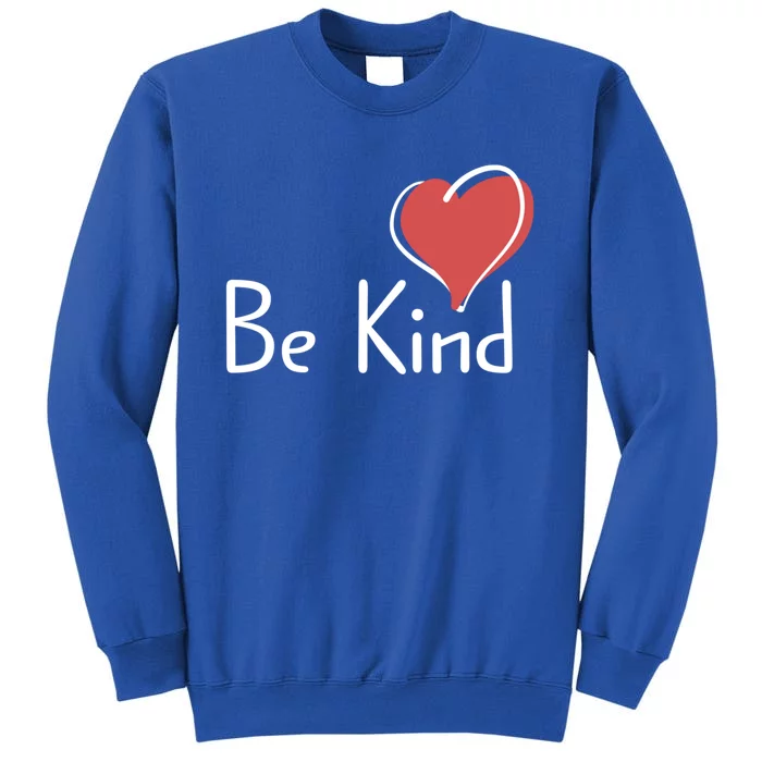 Be Kind Gift Tall Sweatshirt