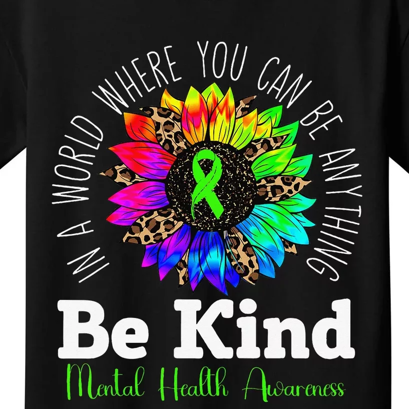 Be Kind Green Ribbon Sunflower Mental Health Awareness Kids T-Shirt