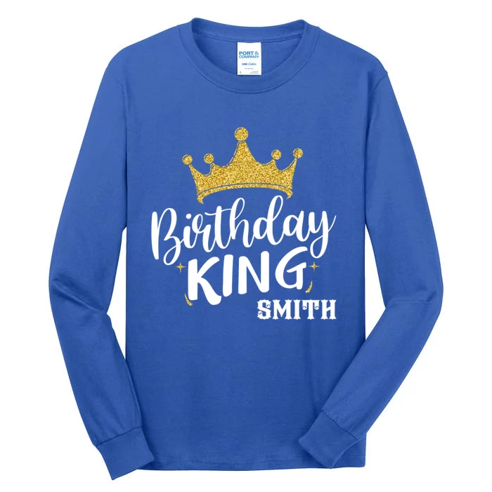 Birthday King Gold Crown Gift Smith Last Name Great Gift Tall Long Sleeve T-Shirt