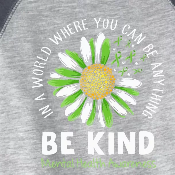 Be Kind Green Ribbon Sunflower Mental Health Awareness Toddler Fine Jersey T-Shirt