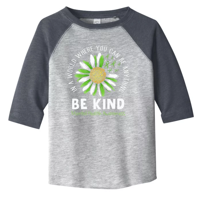 Be Kind Green Ribbon Sunflower Mental Health Awareness Toddler Fine Jersey T-Shirt