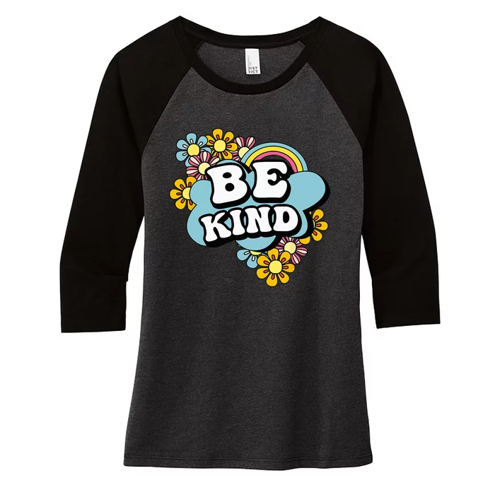 Be Kind Groovy Hippie Rainbow Flowers AntiBullying Kindness Women's Tri-Blend 3/4-Sleeve Raglan Shirt