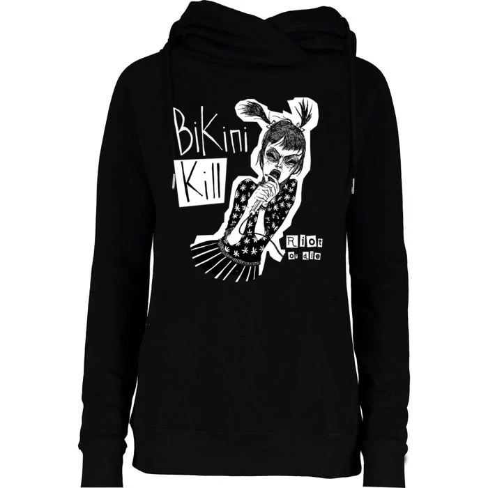 Bikini Kill Girl Funny Girl Power Womens Funnel Neck Pullover Hood