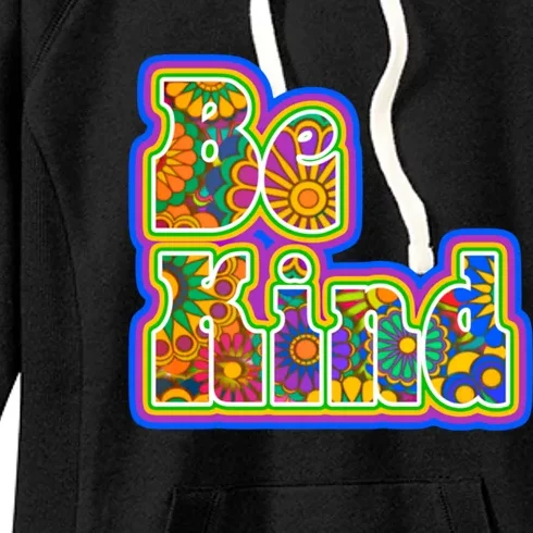 Be Kind Hippy Flower Power Typography Gift Women's Fleece Hoodie