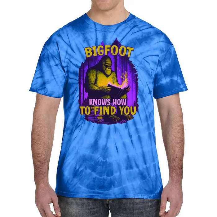 Bigfoot Knows How To Find You Loves To Read Cool Gift Tie-Dye T-Shirt