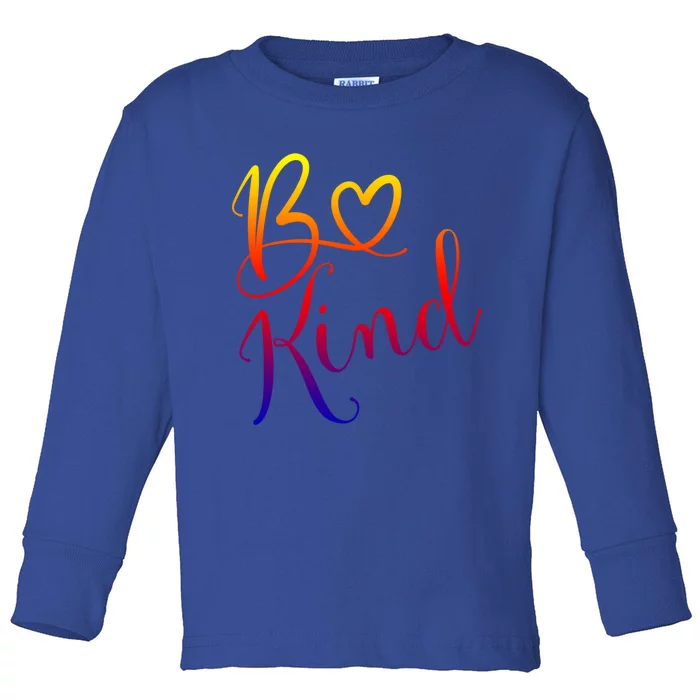 Be Kind Hand Lettered Kindness Is All That Matters Gift Toddler Long Sleeve Shirt