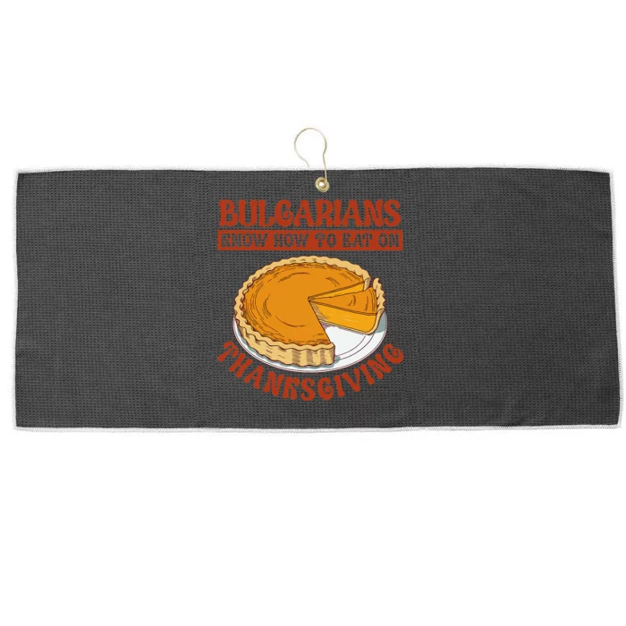 Bulgarians Know Hoy To Eat On Thanksginig Large Microfiber Waffle Golf Towel