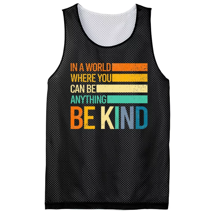 Be Kind Inspirational Positive Vibes Kindness Positive Mesh Reversible Basketball Jersey Tank