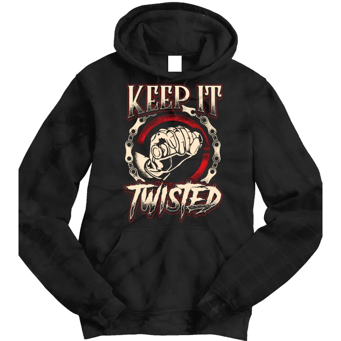 Biker Keep It Twisted Funny Motorbike Dirt Or Racing Tie Dye Hoodie