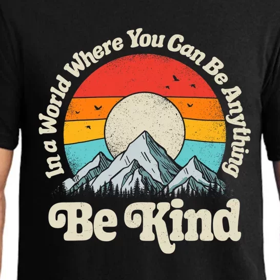 Be Kind In A World Where You Can Be Anything Kindness Retro Pajama Set