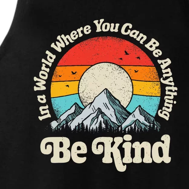 Be Kind In A World Where You Can Be Anything Kindness Ladies Tri-Blend Wicking Tank