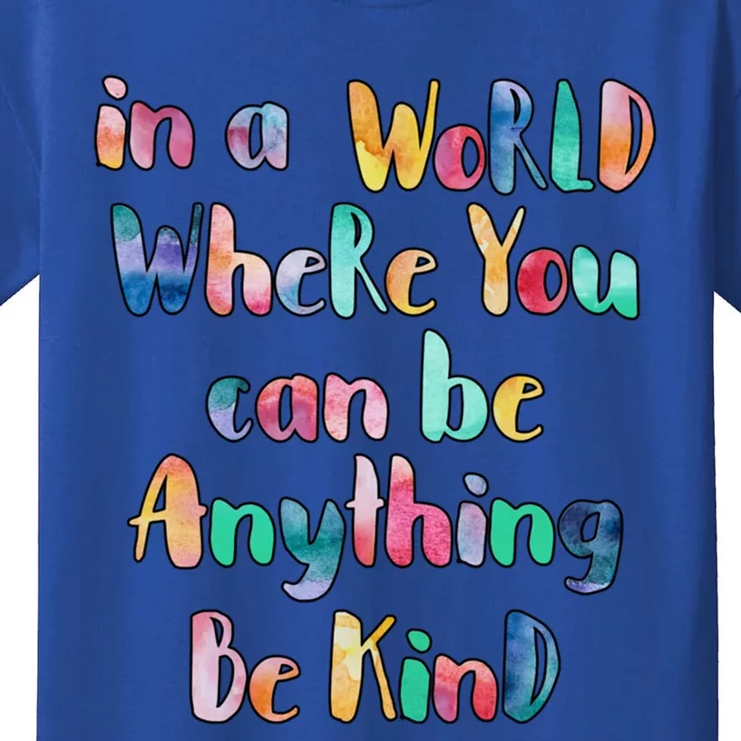 Be Kind In A World Where You Can Be Anything Autism Gift Kids T-Shirt