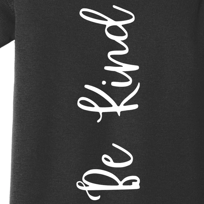 Be Kind Inspirational Positive Vibes Baby Bodysuit