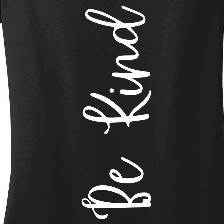 Be Kind Inspirational Positive Vibes Women's V-Neck T-Shirt