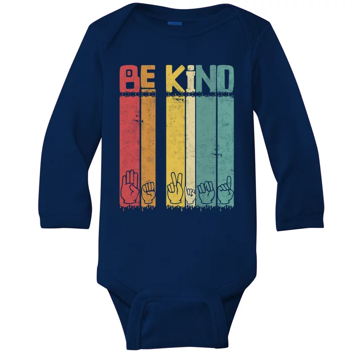 Be Kind Kindness Antibulluing Asl Language Sign Retro Gift Baby Long Sleeve Bodysuit