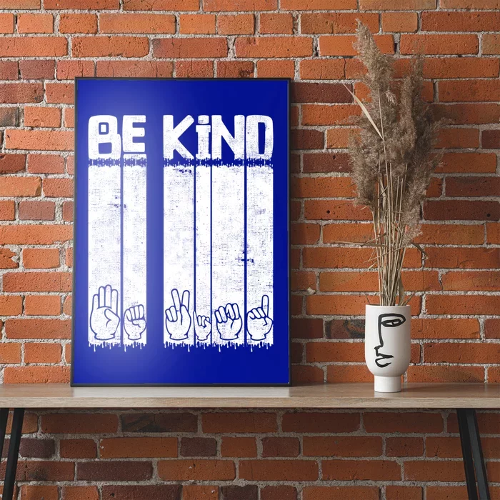 Be Kind Kindness Antibulluing Asl Language Sign Vintage Gift Poster