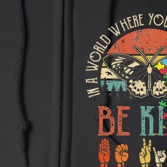 Be Kind Kindness For  Autism Awareness Full Zip Hoodie