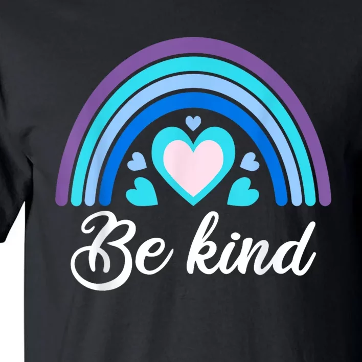 Be Kind Kindness Shirts For Teachers Tall T-Shirt