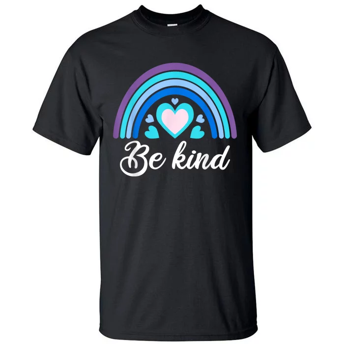 Be Kind Kindness Shirts For Teachers Tall T-Shirt