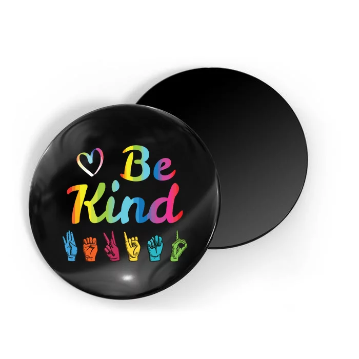 Be Kind Love ASL Sign Language Nonverbal Teacher Student Magnet