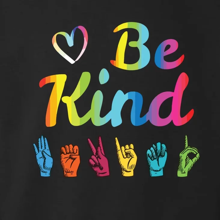 Be Kind Love ASL Sign Language Nonverbal Teacher Student Toddler Hoodie