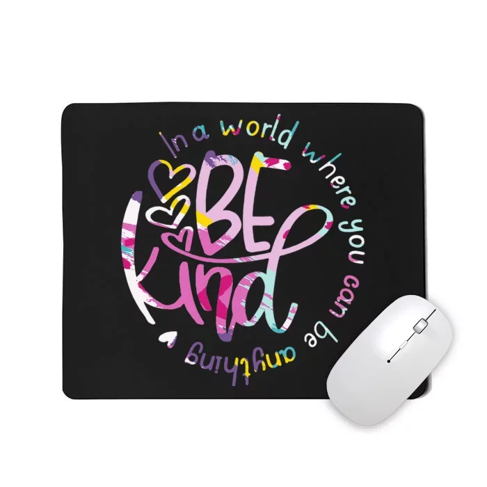 Be Kind Love Kindness Autism Mental Health Awareness Mousepad