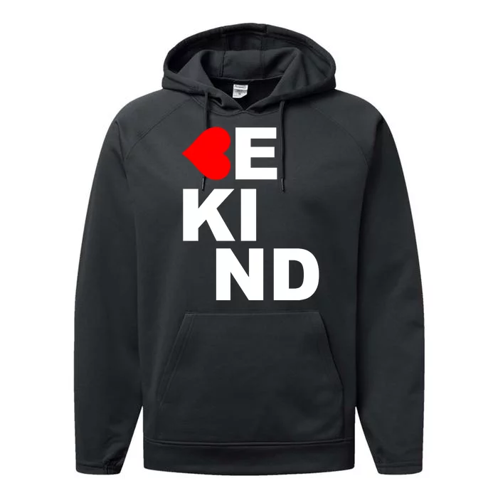 Be Kind Love Heart, Kindness Matters Performance Fleece Hoodie