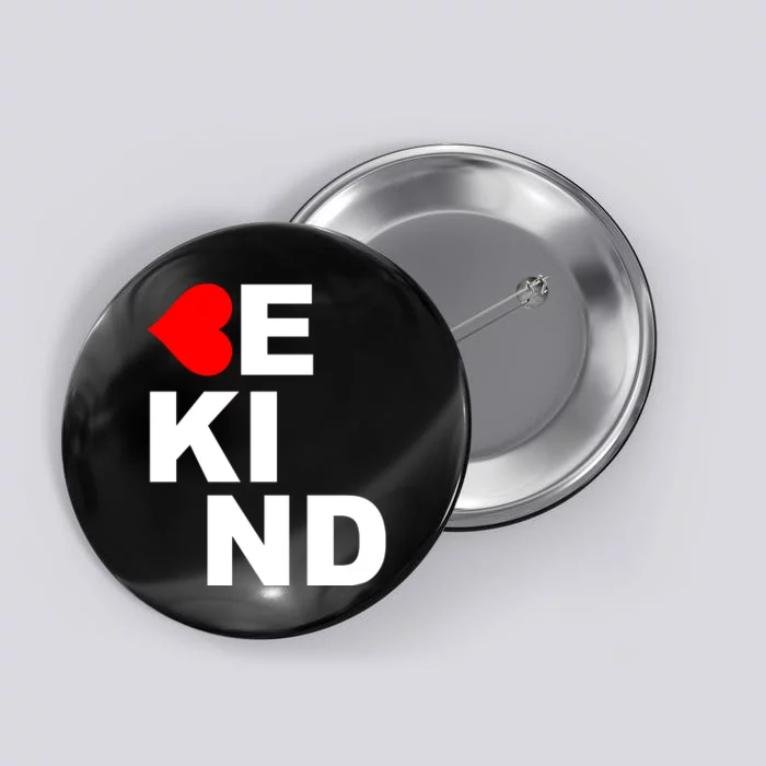 Be Kind Love Heart, Kindness Matters Button