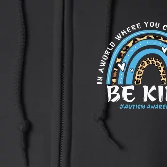 Be Kind Leopard Rainbow Choose Kindness Autism Awareness Full Zip Hoodie