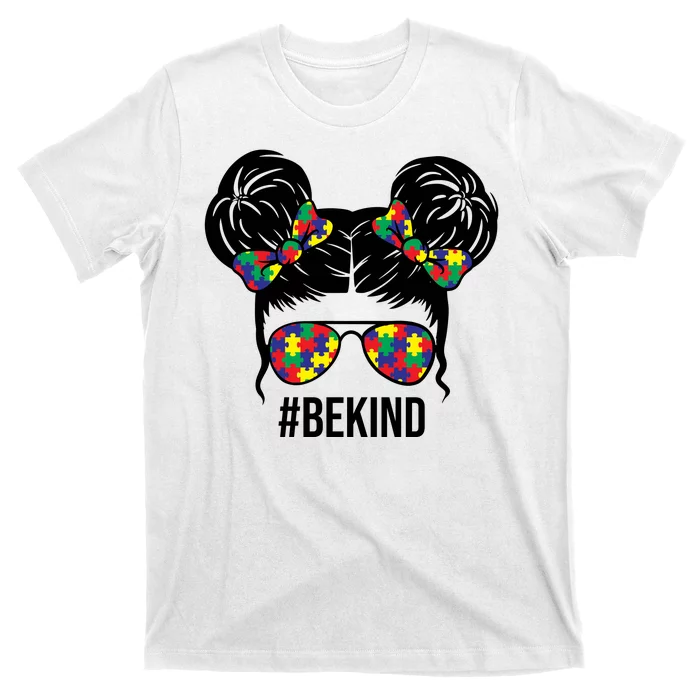 Be Kind Messy Bun Autism Awareness T-Shirt