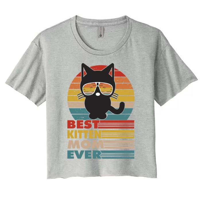 Best Kitten Mom Ever Cat Lover Mothersday Funny Gift Women's Crop Top Tee