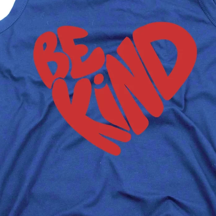 Be Kind Meaningful Gift Tank Top