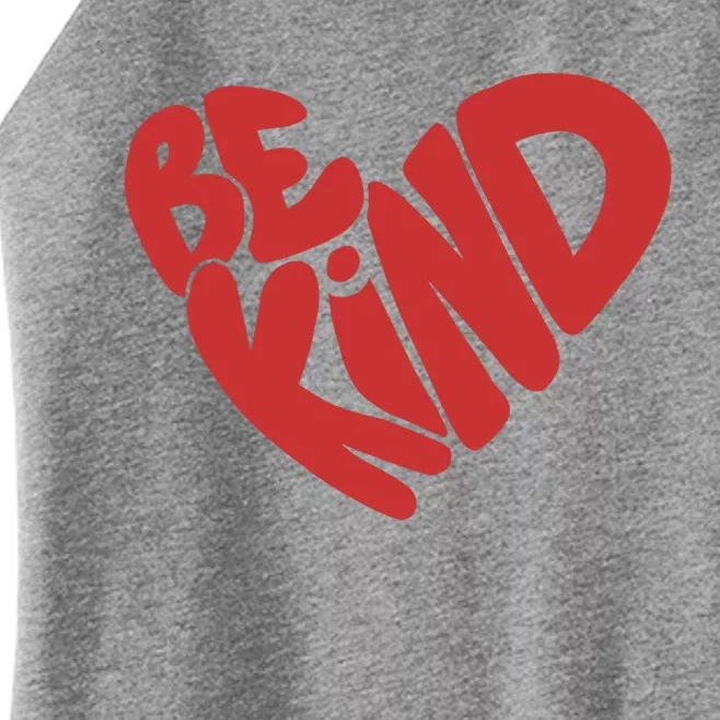 Be Kind Meaningful Gift Women’s Perfect Tri Rocker Tank