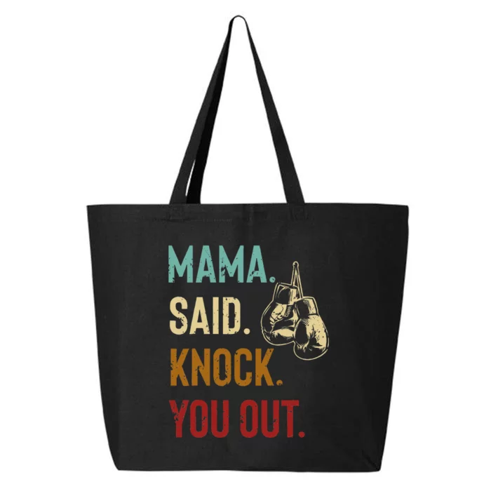 Boxing Kickboxing Mama Said Knock You Out 25L Jumbo Tote