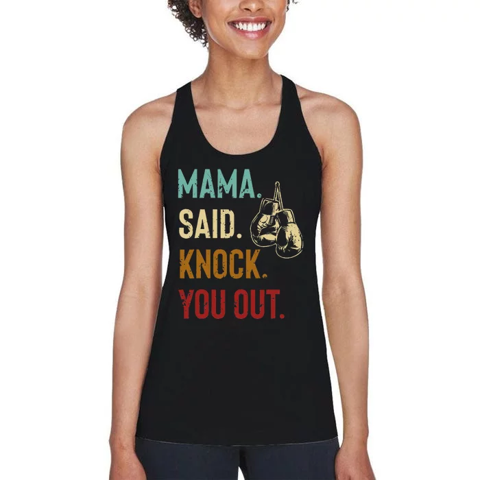 Boxing Kickboxing Mama Said Knock You Out Women's Racerback Tank