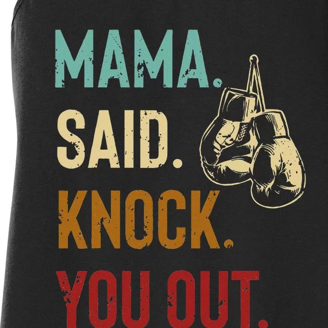 Boxing Kickboxing Mama Said Knock You Out Women's Racerback Tank