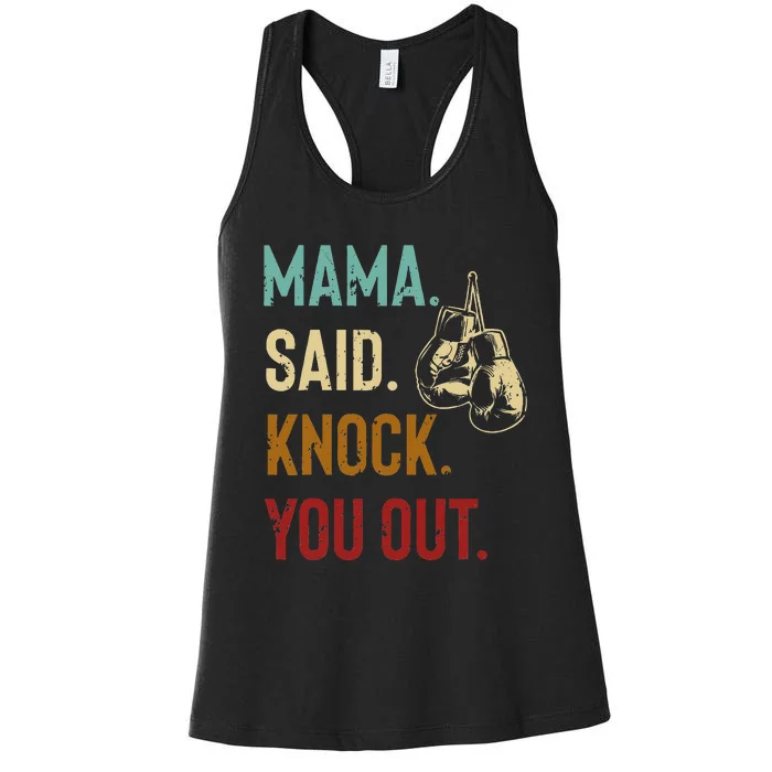 Boxing Kickboxing Mama Said Knock You Out Women's Racerback Tank