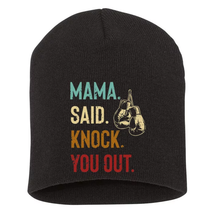 Boxing Kickboxing Mama Said Knock You Out Short Acrylic Beanie